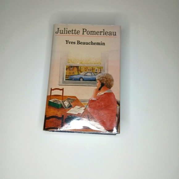 Juliette Pomerleau Par Yves Beauchemin Hardcover en très bon état - Picture 1 of 7
